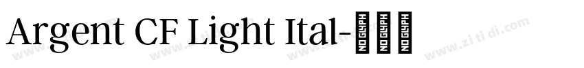 Argent CF Light Ital字体转换
